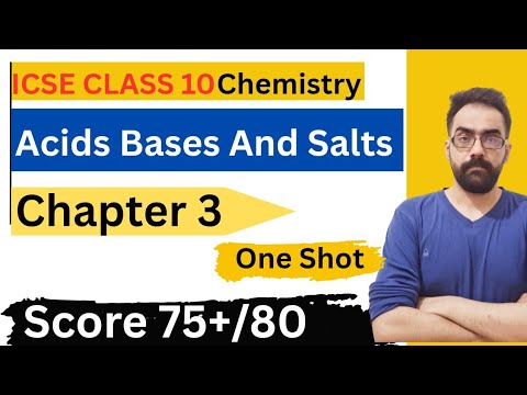 Acids Bases And Salts - Class 10 ICSE 🔥