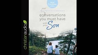 5 Conversations You Must Have with Your Son: Revised and Expanded Edition Audiobook