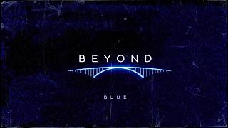 BLUE – BEYOND | Atmospheric Progressive Rock Concept Album 2026