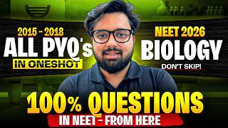 🚨 NEET 2026: 80% Questions Will Come From This | Biology PYQs (2015–2018)
