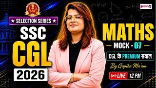 SSC CGL 2026 | SSC CGL Math Mock Test -7 | SSC CGL Maths Classes 2026 | by Gopika Ma'am | Testbook