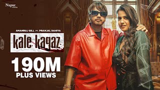 Kale Kagaz (Official Video) Amanraj Gill | Pranjal Dahiya | Shiva Choudhary | New Haryanvi Song 2023