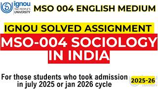 IGNOU MSO 004 Solved Assignment 2025-26 | IGNOU MSO 004 Solved Assignment 2025-26 1ST YEAR SOCIOLOGY