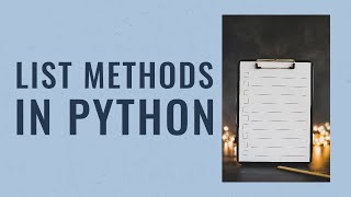 LIST METHODS IN PYTHON|VTU|105/205B