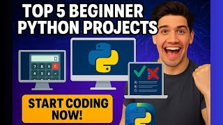 Python Coding Projects for Beginners | Build These 5 Now!