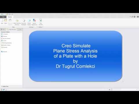 Creo Plane Stress Analysis of a Plate with a Hole
