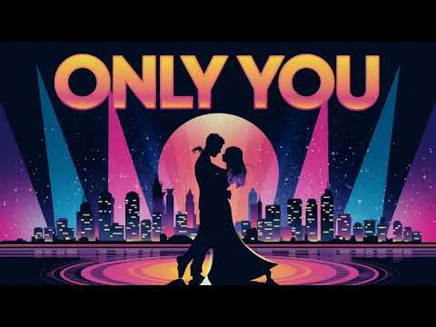 Only You"English Version Song"Romantic Music,full of love