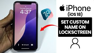 (iOS 18) Set Custom Name on Lockscreen in iPhone - Add Name