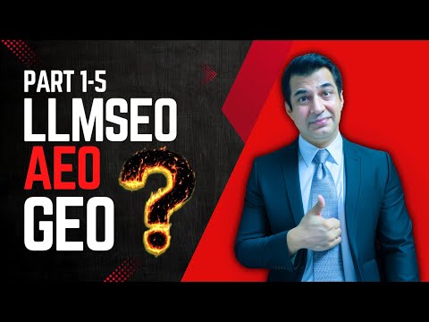 AI Revolutionizes Search Engine Optimization Today | LLMSEO, AEO and GEO Explained | Part 1 - 5