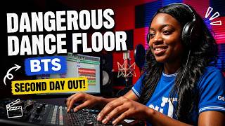 Dangerous Dance Floor BTS + Second Day Out! 🎥