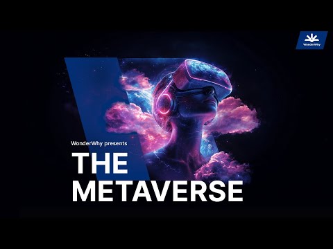 The Metaverse Explained: Your Guide to the Next Digital Frontier