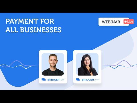 Payments For All Businesses | BridgerLearn