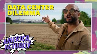 Americans oppose data centers. We went to find out why | America, Actually
