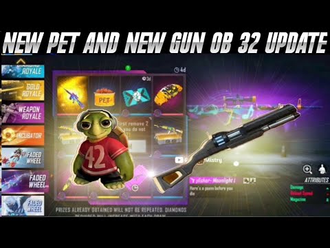 Ob 32 Update New Gun And New Pet||Free Fire