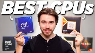 BEST CPUs for Every Budget! (Mid 2026)