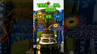 EL CLASICO 💥 CSK VS MI IPL 2026 | TEAM COMPARISON #cricket #chennaisuperkings #mumbaiindians#csk