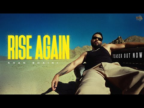 RISE AGAIN (Official Teaser) - Khan Bhaini | Guri Nimana | New Punjabi Songs 2025 | VYRL Punjabi
