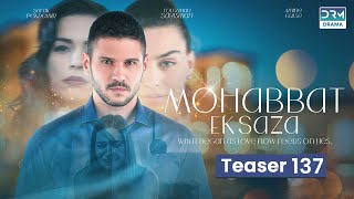 Mohabbat Ek Saza | Teaser Episode 137 Tomorrow at 8PM | Turk 1 | UA2O