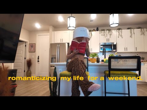 ep. 16 | romanticizing my life for a weekend..
