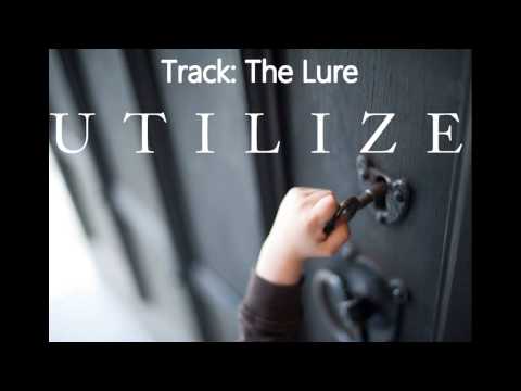 The Lure (Utilize Album)