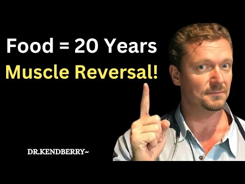 Reverse 20 Years of Muscle Loss With This ONE Food | Dr. Ken  Berry
