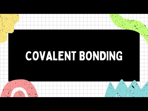 COVALENT BONDING | COVALENT COMPOUNDS | COVALENCY | NON POLAR AND POLAR COVALENT COMPOUNDS