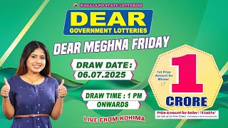 DEAR LOTTERY LIVE DEAR 1 PM 06.07.2025 NAGALAND LOTTERY LIVE DRAW LOTTERY SAMBAD LIVE FROM KOHIMA