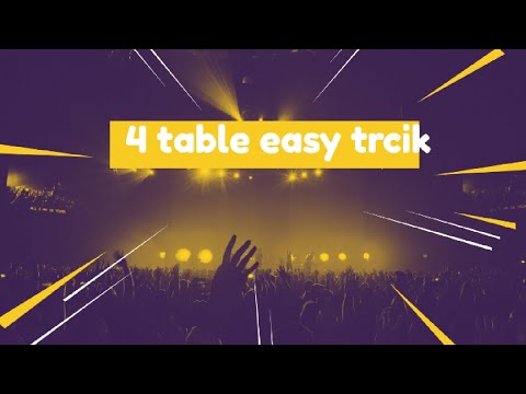 4 table easy trcik..#4table #mathstricks #mathstable #maths