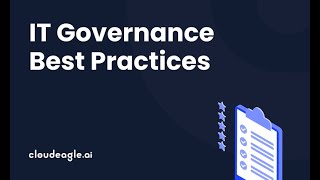 7 IT Governance Best Practices To Follow in 2024