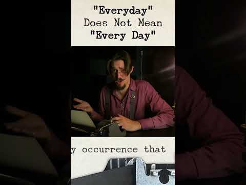 "Everyday" Does Not Mean "Every Day" #shorts #writing #spelling #grammar #structure