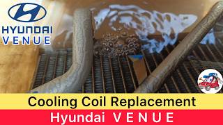 Hyundai Venue AC Cooling Coil Replacement ❄️ Full Process | AC Cooling Problem Solved!
