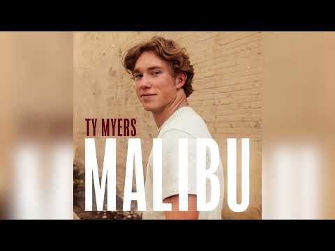 Ty Myers - Malibu (Official Audio)