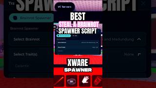 STEAL A BRAINROT SPAWNER SCRIPT! | SPAWN ANY BRAINROT - USE BEFORE PATCH! #shorts #youtubeshorts
