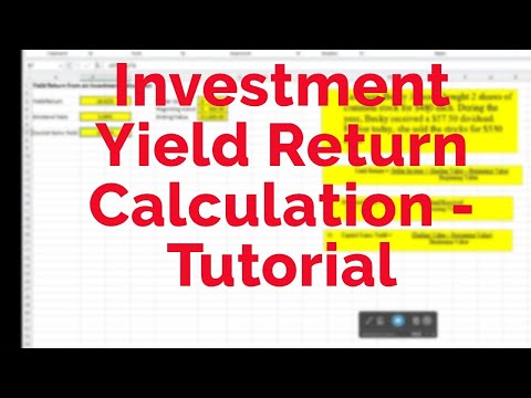 Investment Yield Return Calculation Tutorial