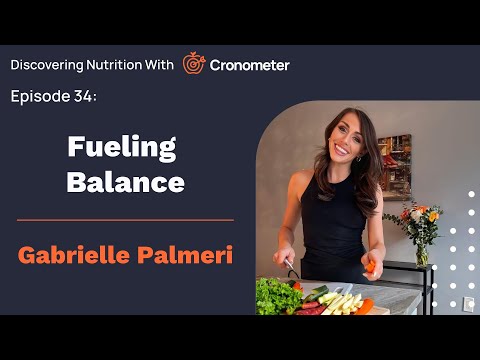 Fueling Balance with Gabrielle Palmeri