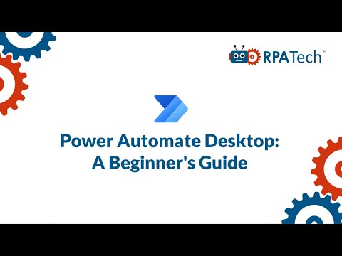 Microsoft Power Automate Desktop Course for Beginners