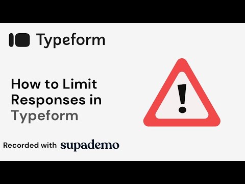 How to Limit Responses in Typeform