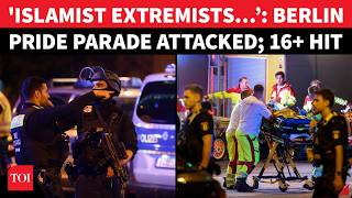 16+ Casualties In Berlin; Pride Parade Turns Bloody As Man Tied To ‘Islamist Circles’ Attacks