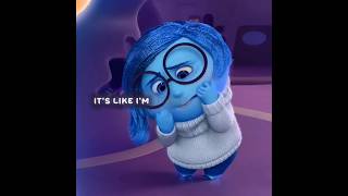 "Sadness can't have Fun.." - Inside Out | Headlights