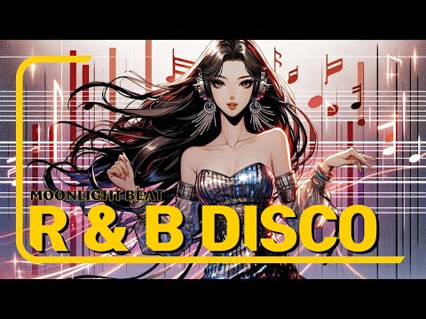[𝐏𝐥𝐚𝐲𝐥𝐢𝐬𝐭] R&B disco that makes you feel good when you're depressed 🎶 RnB Disco Mix
