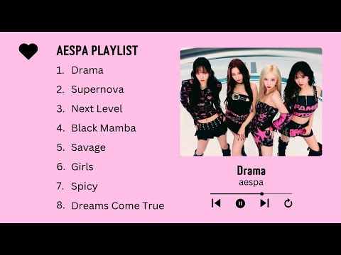 aespa MUSIC PLAYLIST