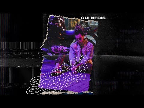 Gui Neris - Garupa (Lyric Video)