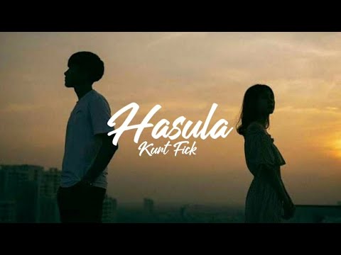 Hasula - Kurt Fick | Lyrics |