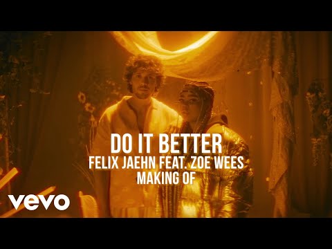 Felix Jaehn - Do It Better (Behind The Scenes) ft. Zoe Wees