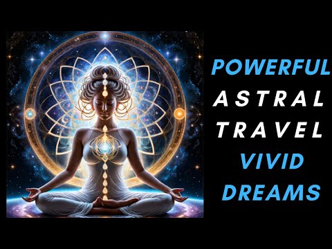 Astral Travel | *VIVID DREAMS* | Deep Theta Waves | Binaural Beats