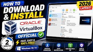 How to Download & Install Oracle VirtualBox on Windows (2026) 💻 | Official Tutorial