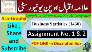 ⏩ AIOU Code 1430 Solved Assignment No.1 & 2 Spring 2025 || Subject: Business Statistics || Bachelor