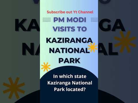 PM Modi visits Kaziranga National Park || QOTD #shortsvideo