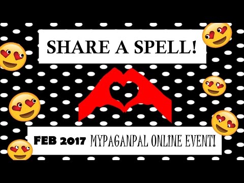 SHARE A SPELL 2017 ONLINE EVENT!