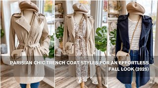 Parisian Chic Trench Coat Styles for an Effortless Fall Look (2025)
